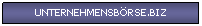 Textfeld: UNTERNEHMENSB�RSE.BIZ
