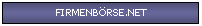 Textfeld: FIRMENB�RSE.NET